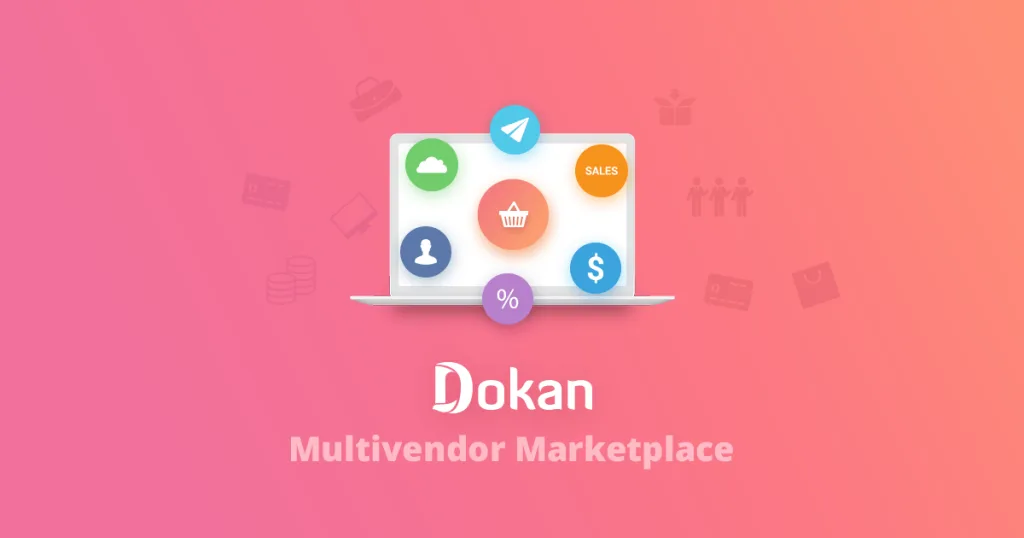 Dokan Pro 完美汉化中文版|多供应商市场WooCommerce WordPress扩展插件-极客小站