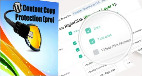WP Content Copy Protection Pro 汉化中文版|内容复制保护和禁止右键单击WordPress插件-极客小站