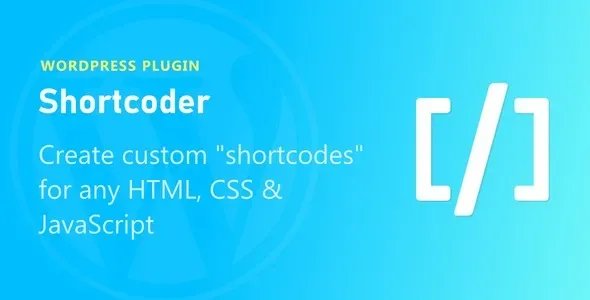 Shortcoder Pro 汉化中文版|WordPress简码自定义编辑插件-极客小站