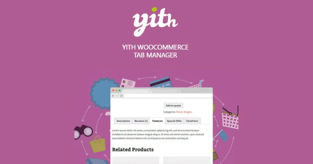 YITH WooCommerce Tab Manager Premium 汉化中文版|WooCommerce选项卡管理设置插件-极客小站