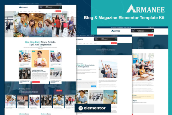 Armanee – 博客和杂志 Elementor Pro 模板套件-极客小站