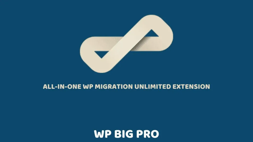 All-in-One WP Migration Pro 网站必备 备份迁移插件WordPress-极客小站