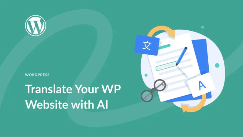 如何使用人工智能翻译WordPress网站-极客小站