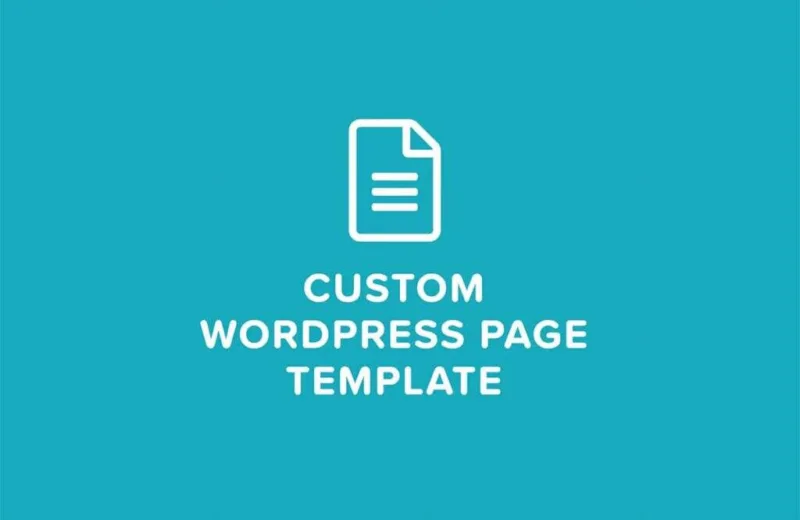 如何创建自定义WordPress页面模板-极客小站