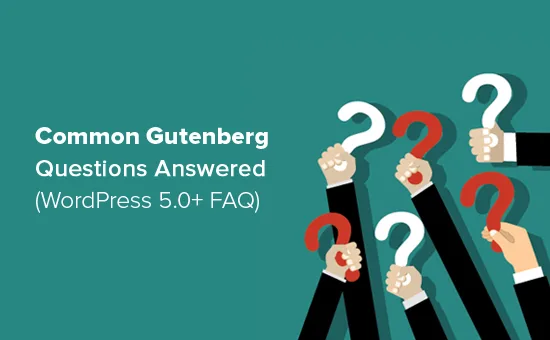 WordPress古腾堡Gutenberg编辑器常见问题解答-极客小站