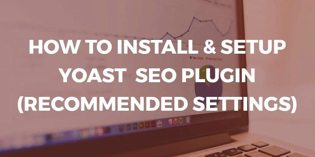WordPress SEO优化插件YOAST SEO配置图文教程-极客小站