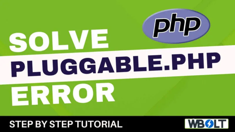 如何修复WordPress中的Pluggable.php文件错误-极客小站