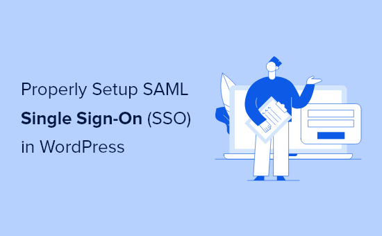 如何在WordPress设置SAML单点登录 (SSO)-极客小站