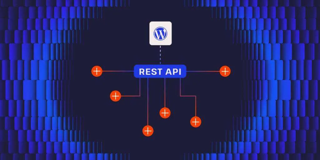 为开发人员定制WordPress：开发自定义REST API端点-极客小站