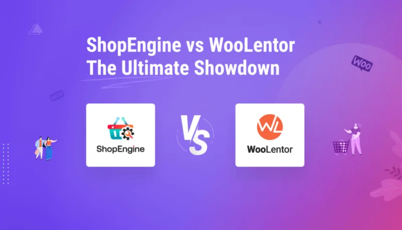 ShopEngine vs WooLentor – Elementor功能增强插件巅峰对决-极客小站