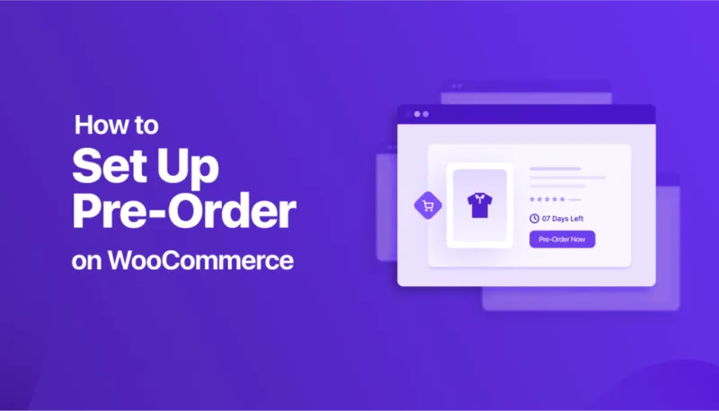 如何通过简单的步骤在WooCommerce上设置预售-极客小站