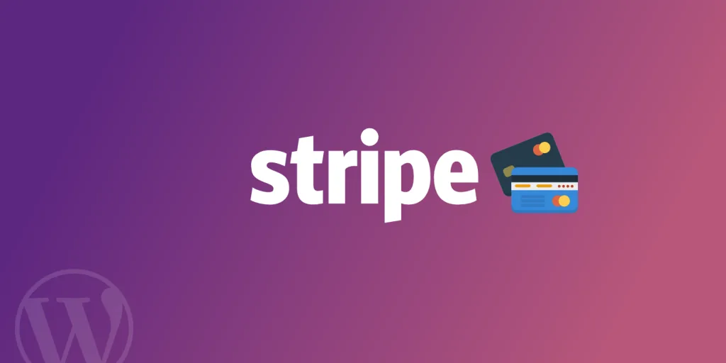 为WordPress设置Stripe的4种简单方法-极客小站