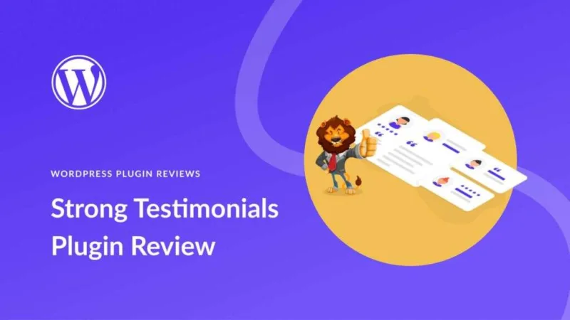Strong Testimonials插件评测：综合分析主要功能、优点、定价、利弊等-极客小站