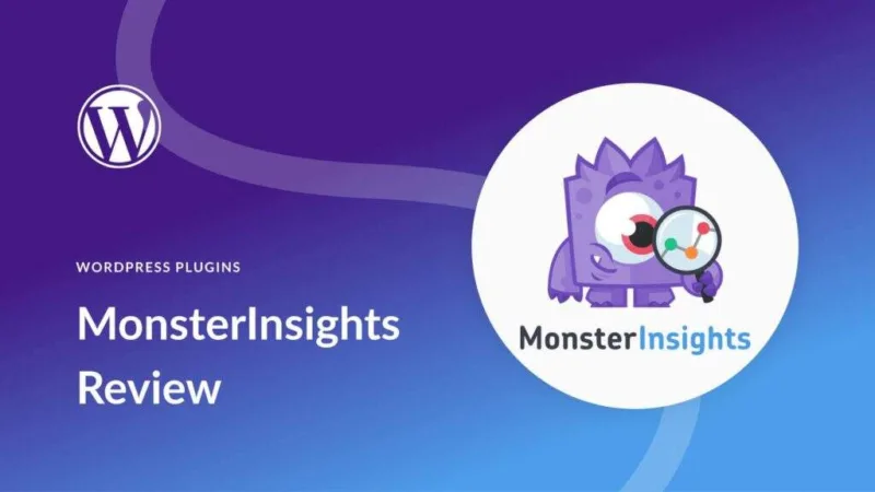 MonsterInsights插件评测：让WordPress网站分析更简单直观-极客小站