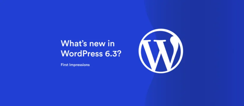 WordPress 6.3新功能：网站编辑器改版、新命令面板、样式修订版本、新区块等！-极客小站
