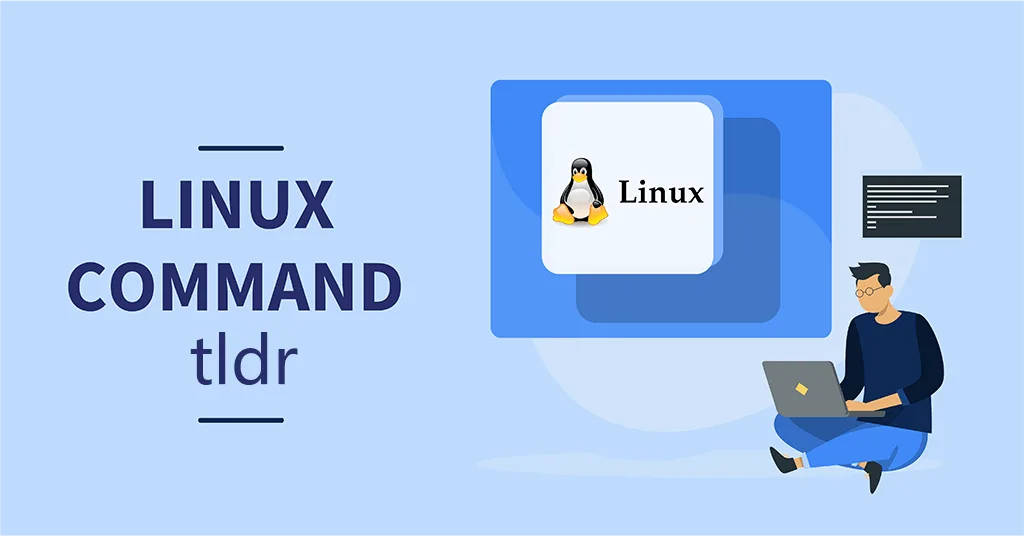 Linux运维基础之tldr命令详解-极客小站