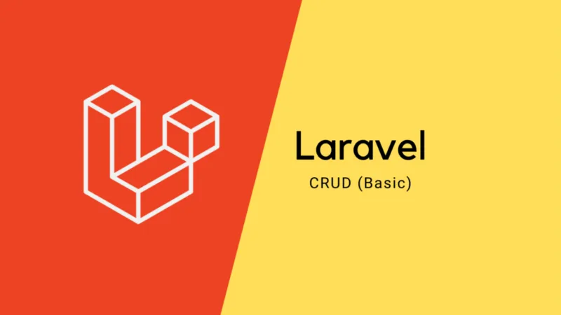 如何使用Laravel进行CRUD（创建、读取、更新和删除）-极客小站