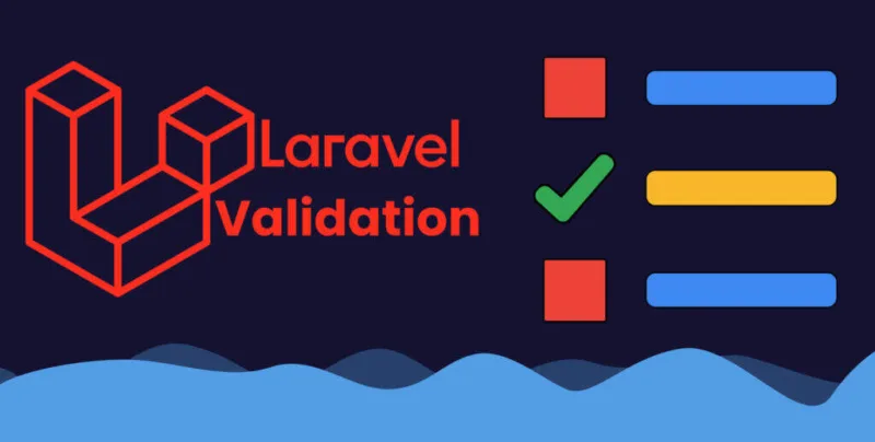 方便和强大的Laravel数据验证-极客小站