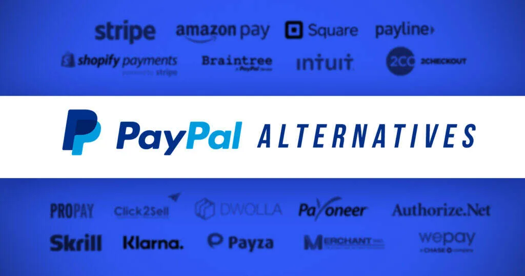 PayPal替代方案：2022年您应该考虑的22种支付工具-极客小站