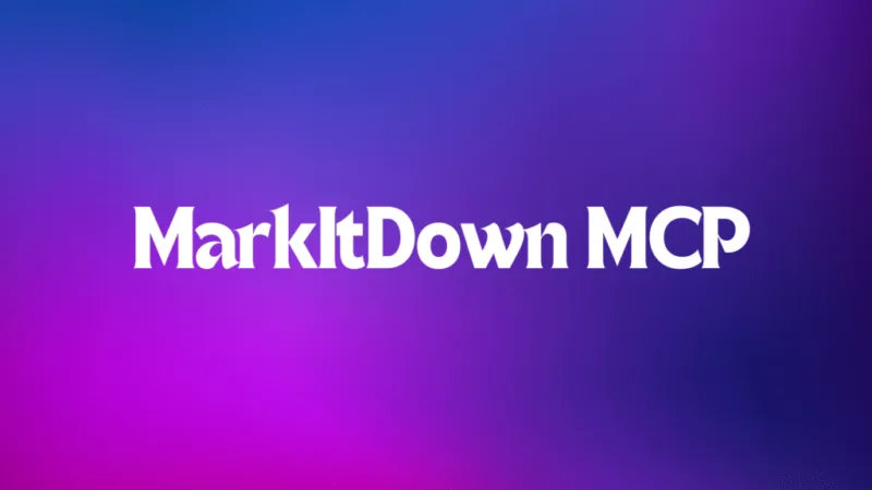 如何使用MarkItDown MCP将文档转换为Markdown？-极客小站