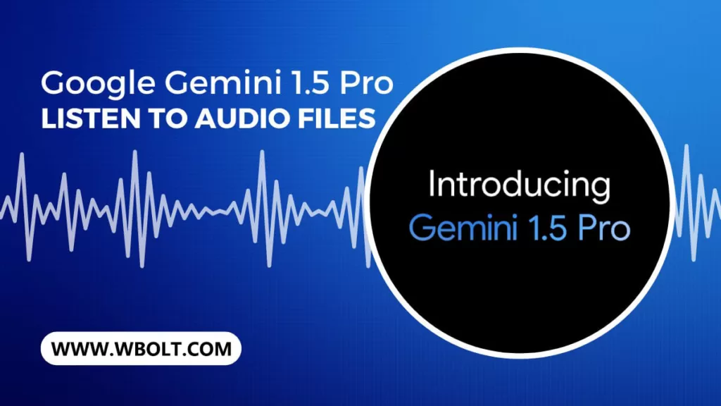 如何在 Gemini 1.5 Pro 上处理音频文件-myforexstore