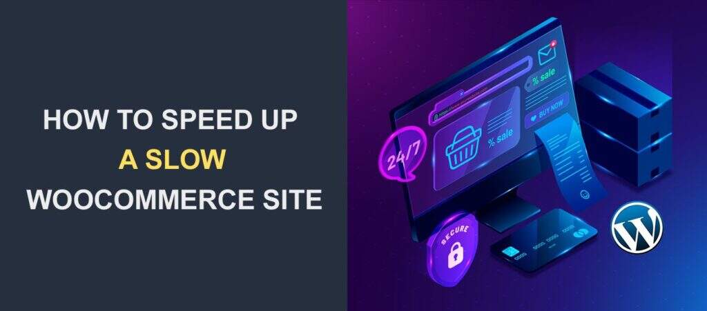 如何修复WooCommerce页面加载缓慢问题-myforexstore