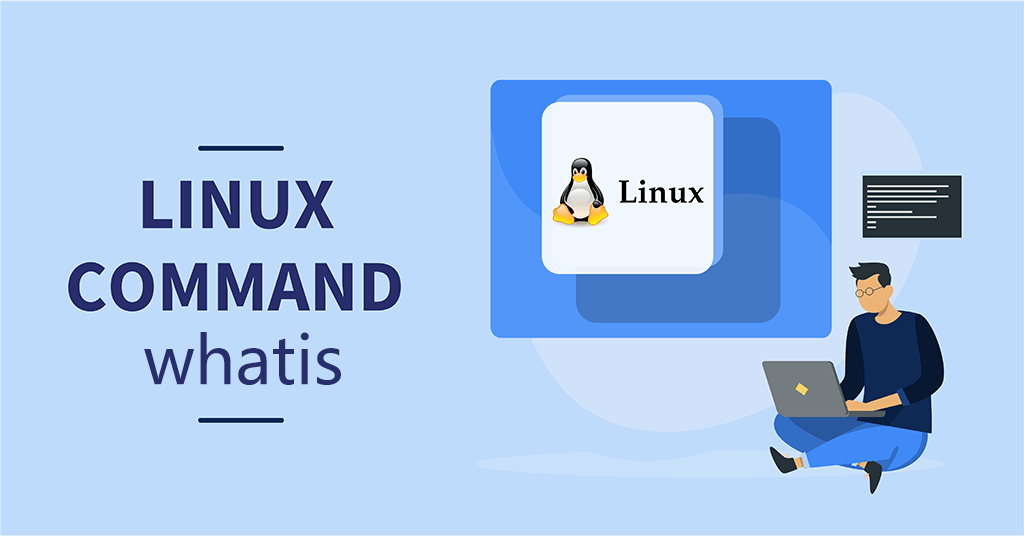 Linux运维基础之whatis命令详解-myforexstore