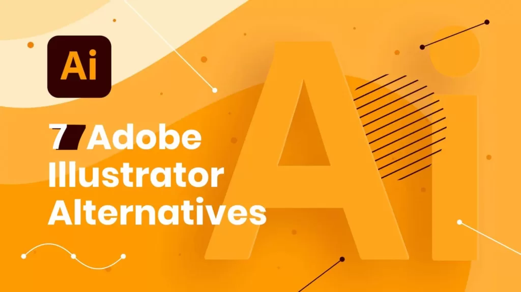 Adobe Illustrator 最佳平替的七大选择-myforexstore
