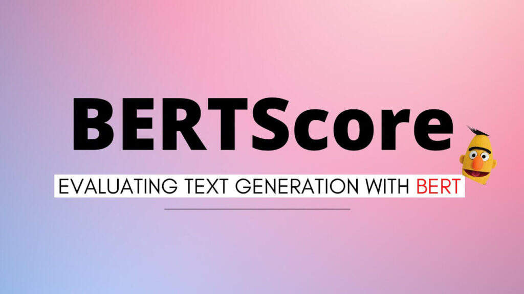 BERTScore：用于LLM评估的上下文指标-myforexstore