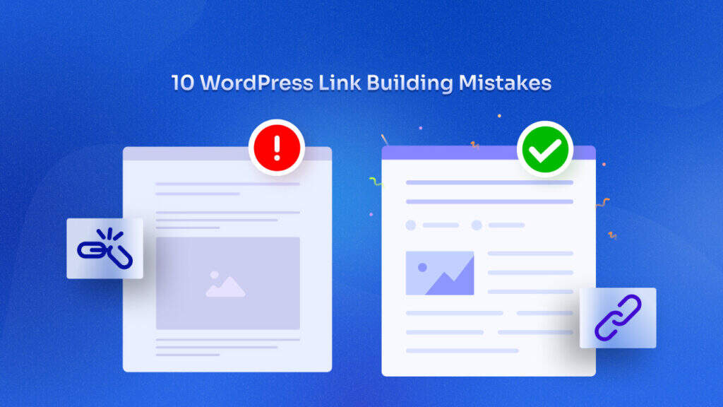 站长应该避免的10个最常见的WordPress链接建设错误-myforexstore