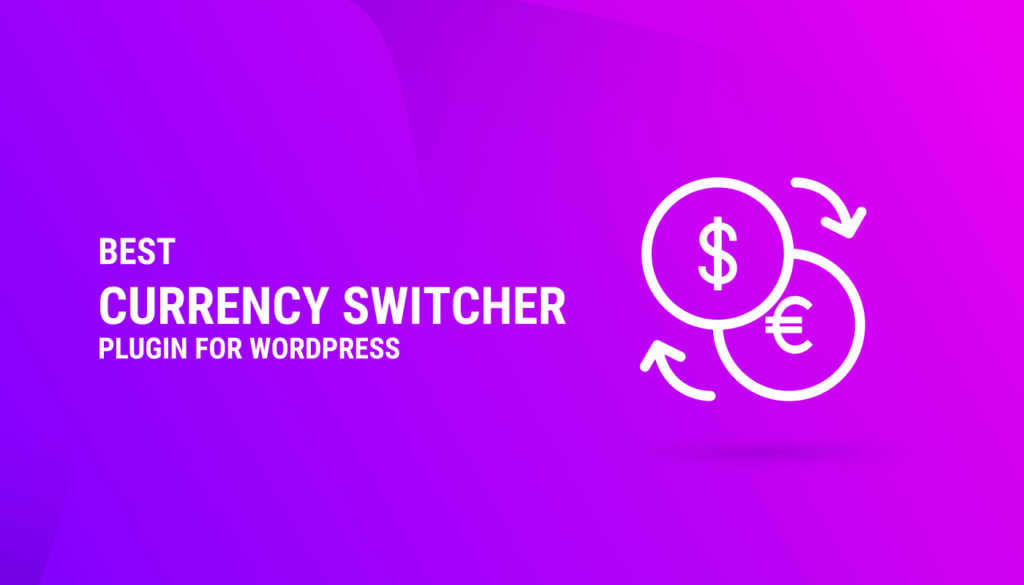 适用于WordPress的最佳货币转换插件-myforexstore