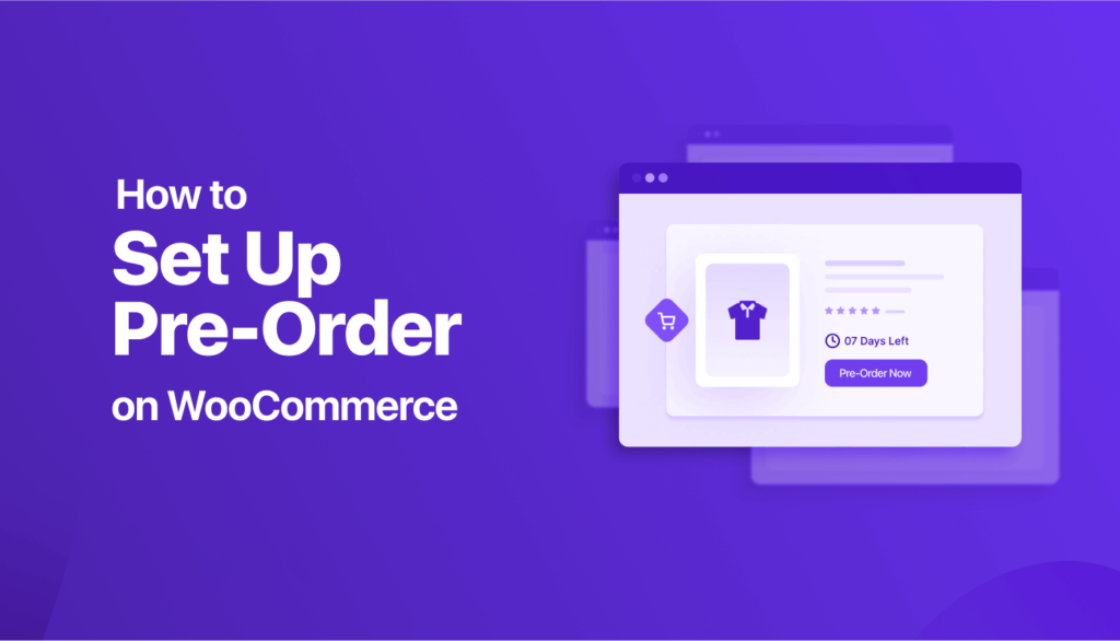 如何通过简单的步骤在WooCommerce上设置预售-myforexstore