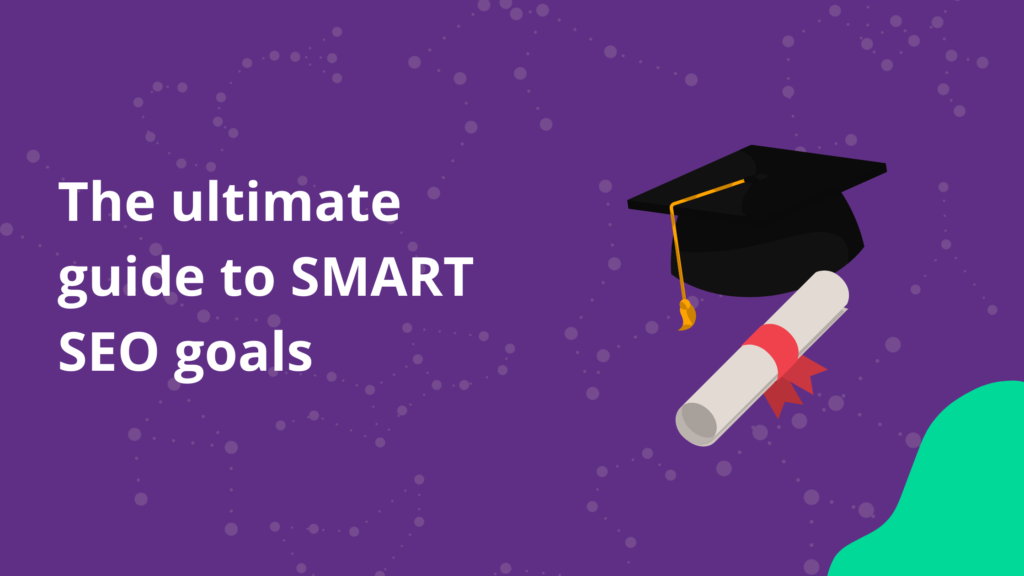 为你的公司业务创建SMART SEO目标-myforexstore